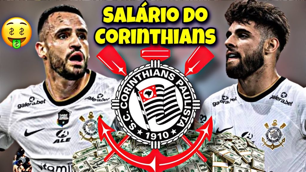 Salário dos Jogadores do Corinthians 2022: Contratações de Peso
